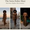 The satin halter maxi dress